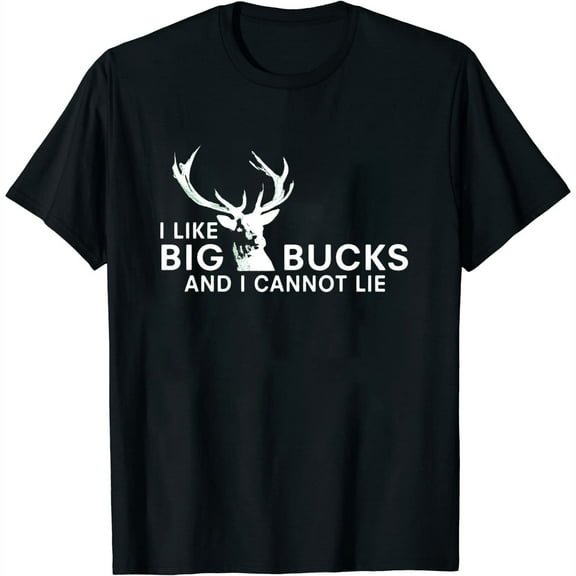 Womens I Like Big Bucks And I Cannot Lie T Shirt Funny Hunting Tee Black Small