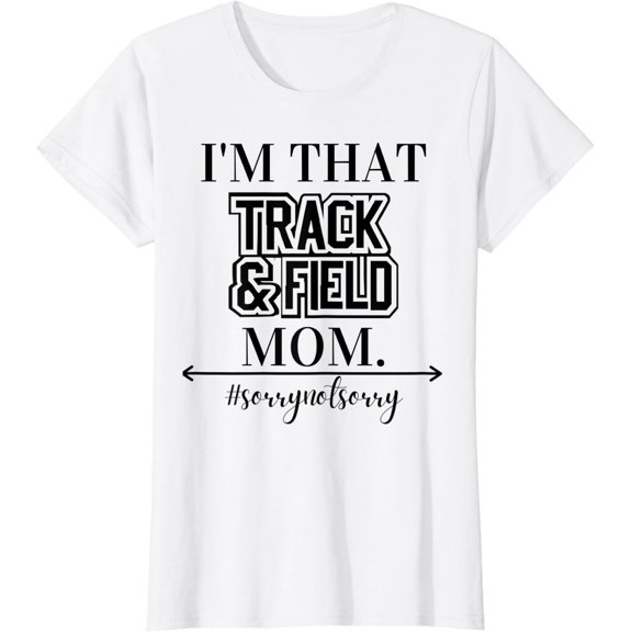 Womens I'M That Sports Mom Cool Ous Track & Field Women T-Shirt Size S-5XL