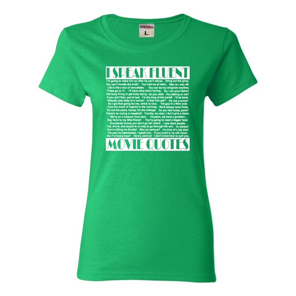 Womens I Speak Fluent Movie Quotes T-Shirt