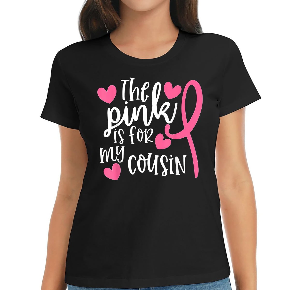 Womens I Wear Pink For My Cousin Breast Cancer Awareness T-Shirt Womens I Wear Pink For My Cousin Breast Cancer Awareness T-Shirt