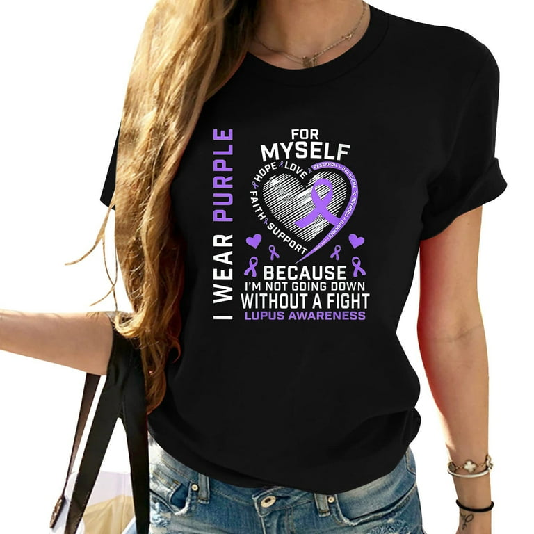 Lupus Awareness T-Shirt I Wear Purple For Myself Lupus Awareness T-Shirt I Wear Purple For Myself