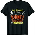 thumbnail image 1 of Womens I'm Living With A Kidney Transplant And Rocking It Gift T-Shirt Black Small, 1 of 5