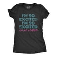thumbnail image 1 of Womens I'm so Excited I'm so Scared T Shirt Funny Sarcastic Thrilled Panicking Graphic Novelty Tee for Ladies Womens Graphic Tees, 1 of 9