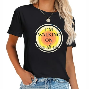Womens I'm Walking On Sunshine T-Shirt