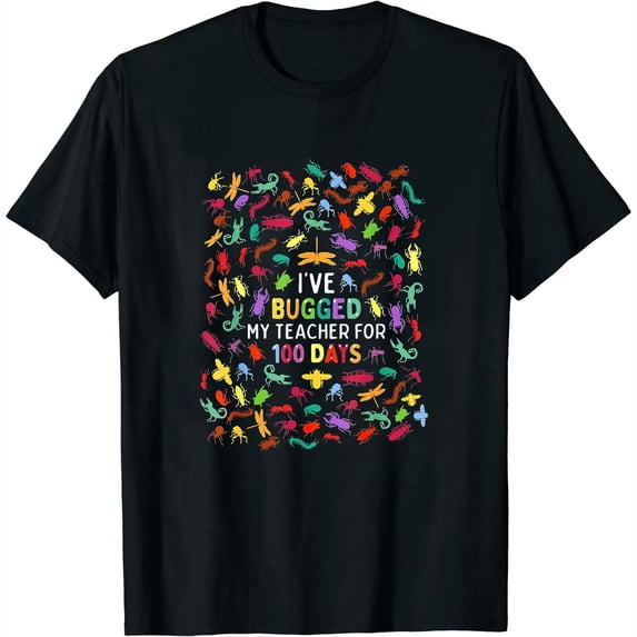 Womens I've Bugged My Teacher for 100 Days of School Kids T-Shirt Black 2X-Large