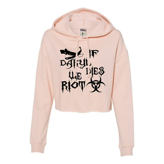 Womens If Daryl Dies We Riot Zombie Apocolypse Cropped Hooded Sweatshirt