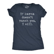 Womens If Karma Doesnt Punch You I Will T Shirt Funny Saying Sarcastic Top Cool Tee Girls Womens Graphic Tees