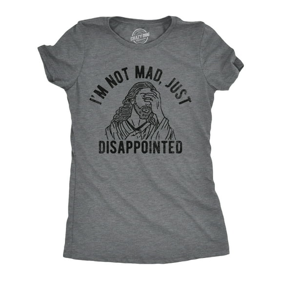 Womens Im Not Mad Just Disappointed Funny T Shirts Sarcastic Jesus Tee for Ladies Womens Graphic Tees