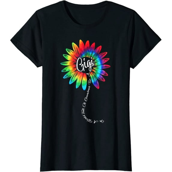 Womens In A World Full Of Grandmas Be A GiGi Happy Mother's Day T-Shirt