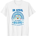 thumbnail image 1 of Womens In April We Wear Blue Autism Awareness Rainbow T Shirts White Small, 1 of 5