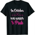thumbnail image 1 of Womens In October We Wear Pink Breast Cancer Awareness Ice Hockey T Shirts Black Medium, 1 of 5