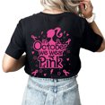 thumbnail image 1 of Womens In October We Wear Pink Doll Movie Inspired Breast Cancer Awareness T-shirt-Black-xl, 1 of 4