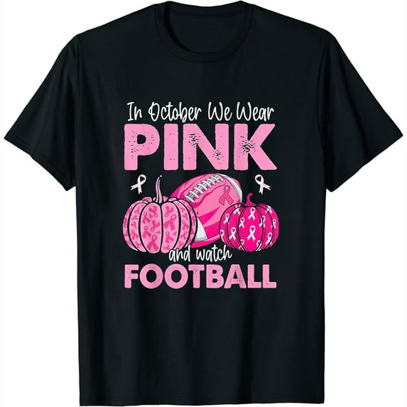 Womens In October We Wear Pink Football Breast Cancer Awareness T-Shirt Black X-Large