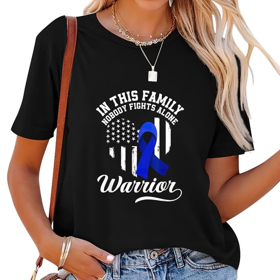 Womens In This Family Nobody Fights Alone Colon Cancer Warrior T-Shirt Black