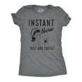 thumbnail image 1 of Womens Instant Nurse Coffee T Shirt Funny Nursing Caffeine Nursing Gift Novelty Tee Womens Graphic Tees, 1 of 9