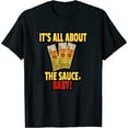 thumbnail image 1 of Womens "It'S All About The Sauce Baby!" T-Shirt - Printed White Large, 1 of 5