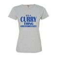 thumbnail image 1 of Womens It's A Curry Thing You Wouldn't Understand Deluxe Soft T-Shirt, 1 of 1