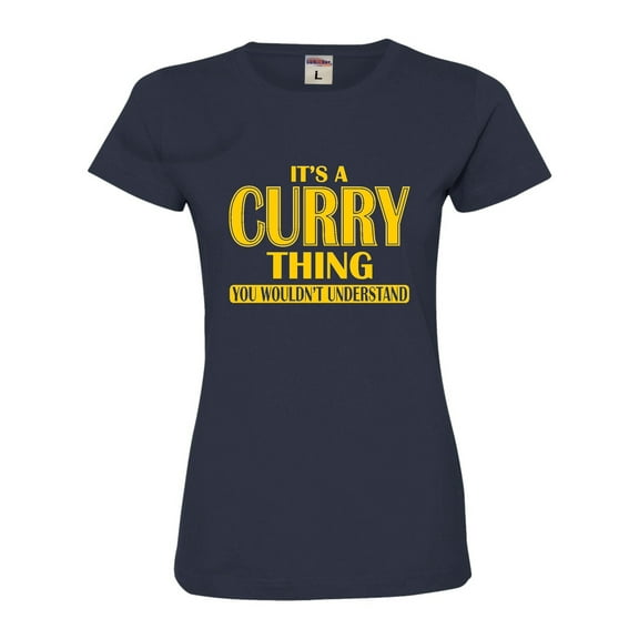 Womens It's A Curry Thing You Wouldn't Understand Deluxe Soft T-Shirt