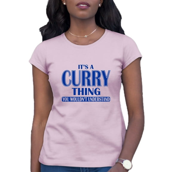 Womens It's A Curry Thing You Wouldn't Understand T-Shirt