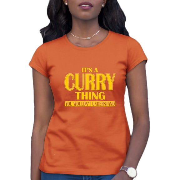 Womens It's A Curry Thing You Wouldn't Understand T-Shirt