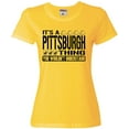 thumbnail image 1 of Womens It's A Pittsburgh Thing You Wouldn't Understand T-Shirt, 1 of 1