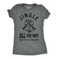 thumbnail image 1 of Womens Jingle All The Way T Shirt Funny Christmas Holiday Tee for Ladies Womens Graphic Tees, 1 of 7