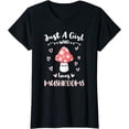 thumbnail image 1 of Womens Just A Girl Who Loves Mushrooms T-Shirt Black Tee, 1 of 3