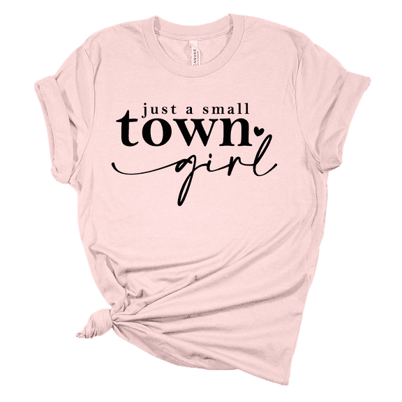 Womens Just A Small Town Girl Tshirt Heart Short Sleeve T-shirt Graphic Tee-Pink-medium