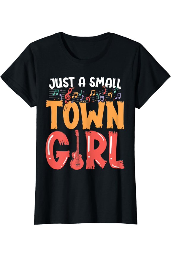 Womens Just A Small Town Girl Village Little City Life Quite Town T-Shirt Black 2X-Large