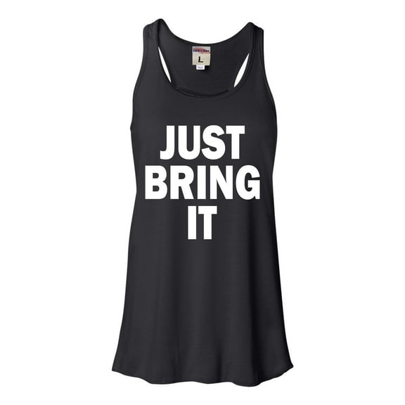 Womens Just Bring It Flowy Racerback Tank Top T-Shirt