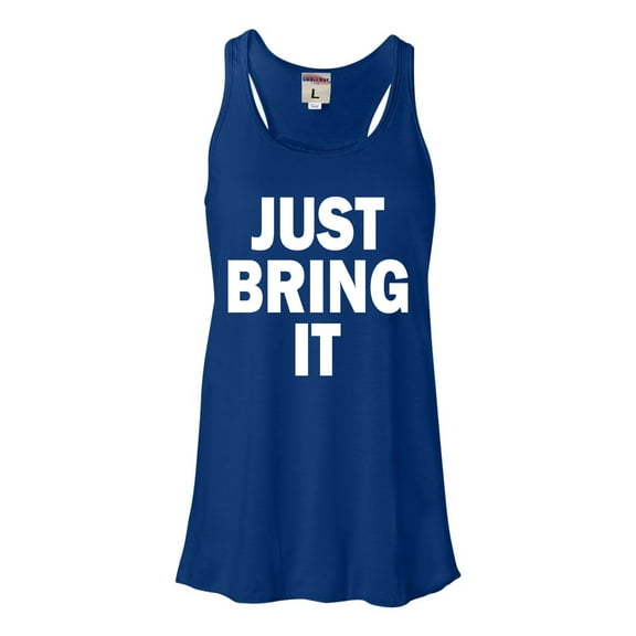 Womens Just Bring It Flowy Racerback Tank Top T-Shirt