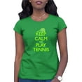 thumbnail image 1 of Womens Keep Calm And Play Tennis T-Shirt, 1 of 1