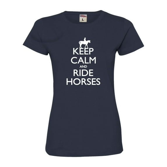 Womens Keep Calm And Ride Horses Equestrian Horse Lovers Deluxe Soft T-Shirt