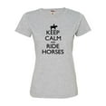 thumbnail image 1 of Womens Keep Calm And Ride Horses Equestrian Horse Lovers Deluxe Soft T-Shirt, 1 of 1
