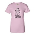thumbnail image 1 of Womens Keep Calm And Ride Horses Equestrian Horse Lovers T-Shirt, 1 of 1