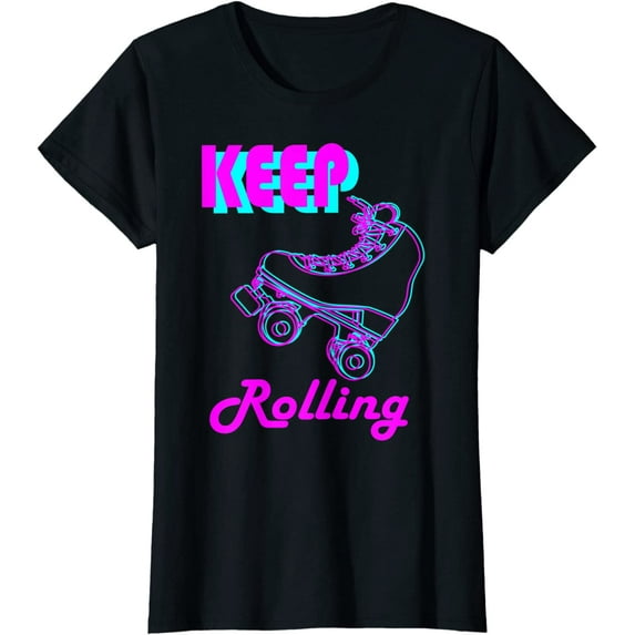 Womens Keep Rolling Hobbies Roller Skate T-Shirt