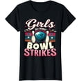 thumbnail image 1 of Womens Kids Girls Just Wanna Bowl Strikes Funny Bowling T-Shirt, 1 of 4