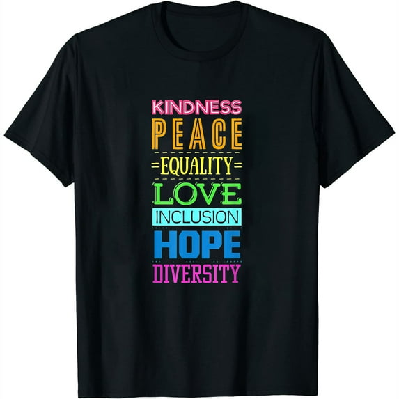 Womens Kindness Peace Equality Love Inclusion Hope Diversity T-Shirt Black Small