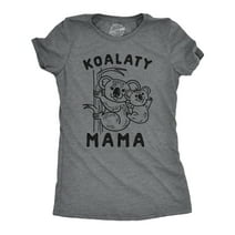 Womens Koalaty Mama Tshirt Cute Koala Mothers Day Novelty Tee Womens Graphic Tees
