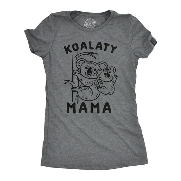 Womens Koalaty Mama T Shirt Cute Koala Mothers Day Novelty Tee Womens Graphic Tees