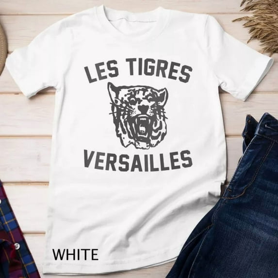 Womens Les Tigres Versailles France French Tigers Trendy Design Unisex T-Shirt Unisex S-5XL Hot Trending Shirt, Sweatshirt, Hoodie, Vintage Birthday Gift