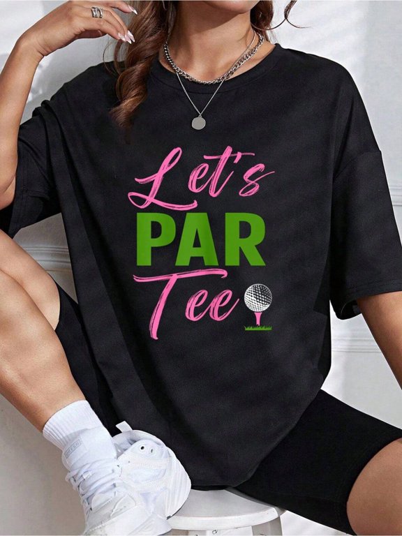 Womens Let's Par Tee Funny Golf Golfer Girl Women Golfing Party T-Shirt