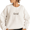 thumbnail image 1 of Womens Letter Print Tops Feral Sweatshirts Funny Long Sleeve Shirts Casual Crewneck Pullover for Daily Outfits White,M, 1 of 5