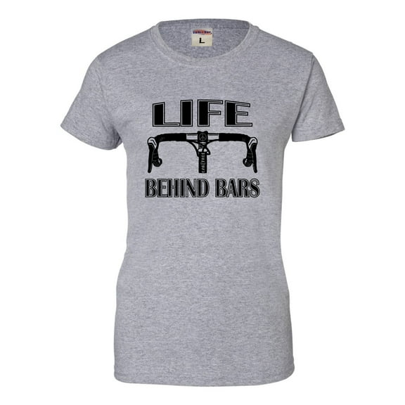 Womens Life Behind Bars Funny Bike Bicycle Funny T-Shirt