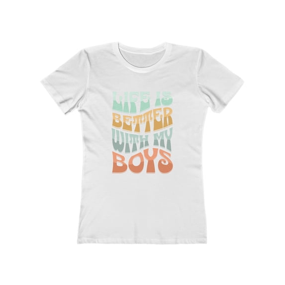Womens Life Is Better With My Boys TShirt