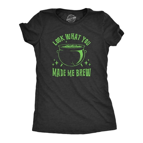 Womens Look What You Made Me Brew T Shirt Funny Spooky Halloween Party Witch Cauldron Tee for Ladies Womens Graphic Tees