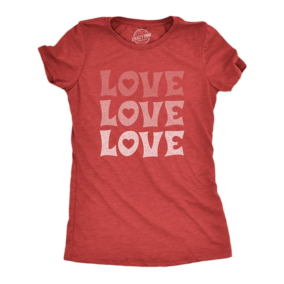 Womens Love Love Love T Shirt Cute Hearts Valentines Day Graphic Novelty Tee for Ladies Womens Graphic Tees