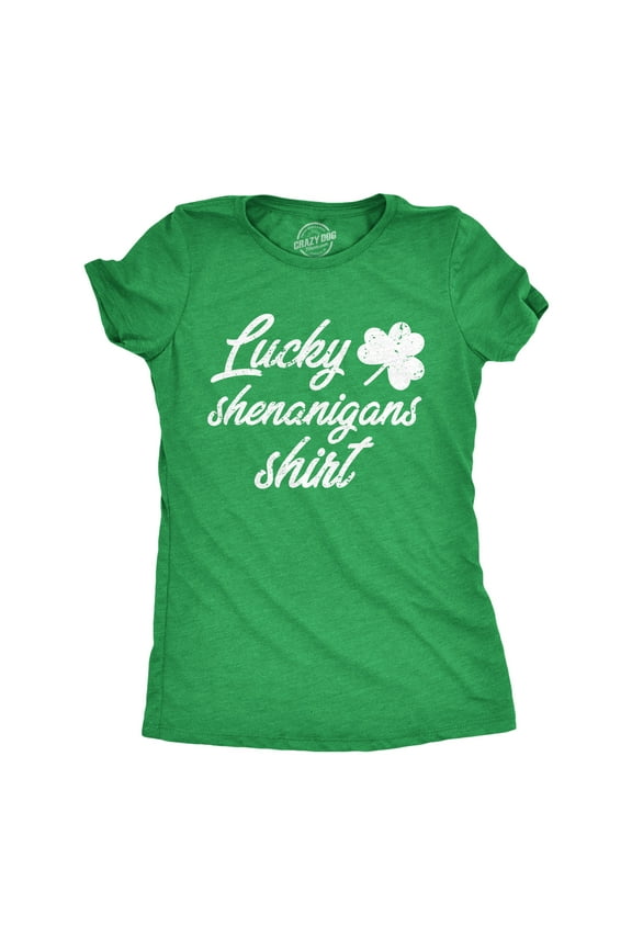 Womens Lucky Shenanigans Shirt Funny Saint Patricks Day Parade Tee Womens Graphic Tees