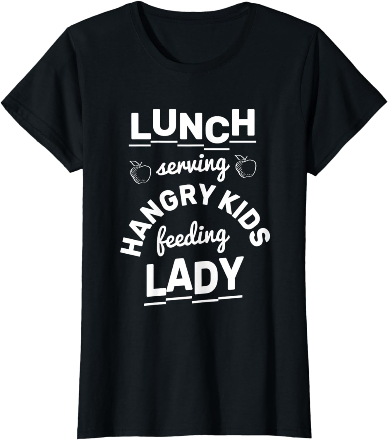 Womens Lunch Serving Lady Kids Cafeteria Lady Lunch Lady T-Shirt ...