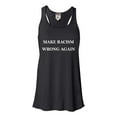 thumbnail image 1 of Womens Make Racism Wrong Again Flowy Racerback Tank Top T-Shirt, 1 of 1